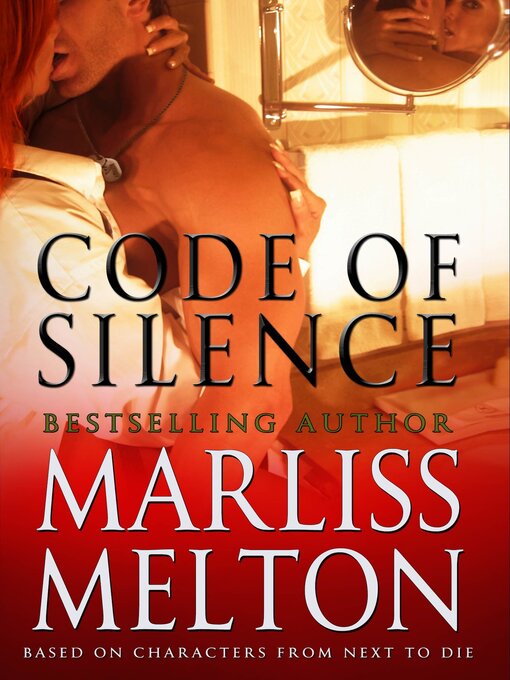 Title details for Code of Silence, a Novella by Marliss Melton - Available